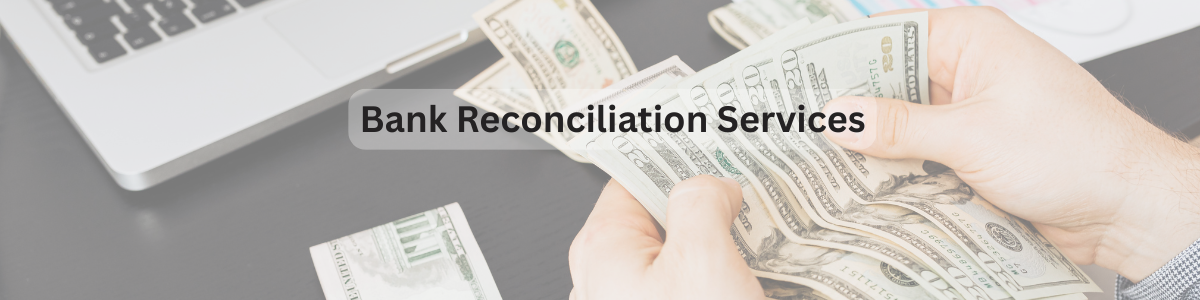 Bank Reconciliation Services