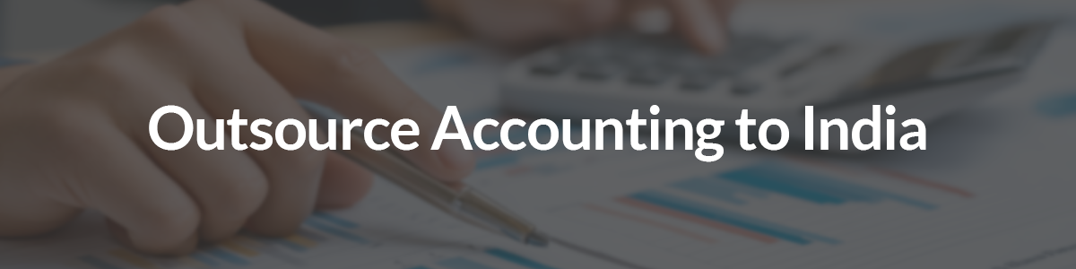 Outsource Accounting to India