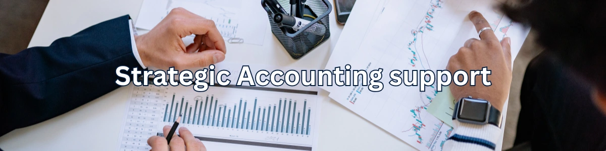 Strategic accounting support