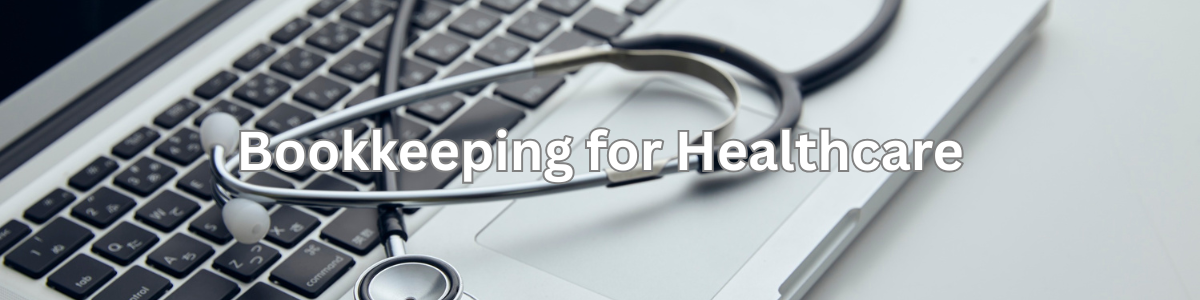Bookkeeping for Healthcare