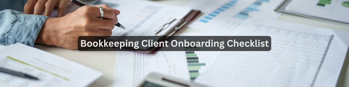 Bookkeeping Client Onboarding Checklist
